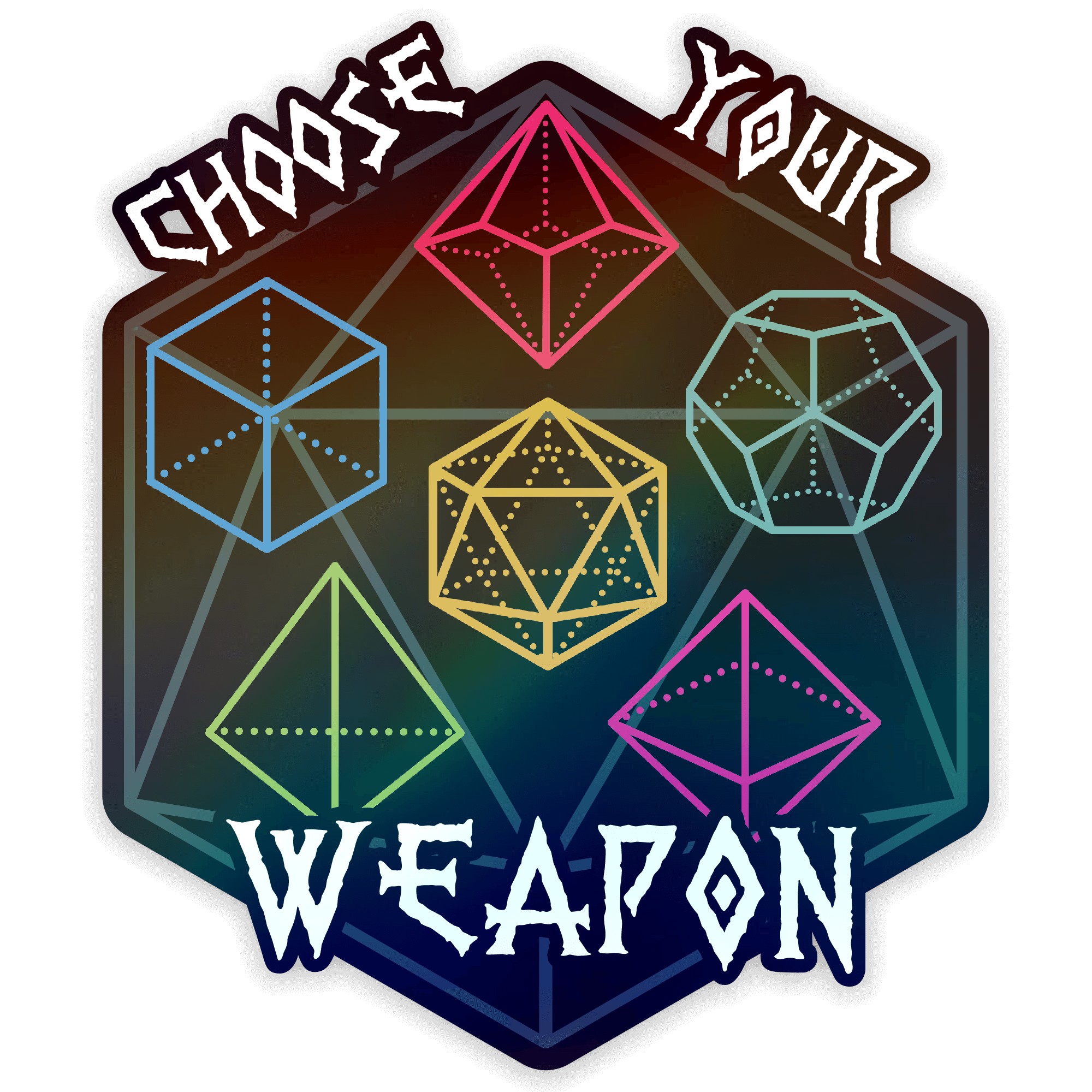 Choose Your Weapon Sticker - D&D / TTRPG Sticker - Glassstaff