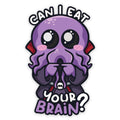 Eat Your Brain Sticker - Sticker - GlassStaff