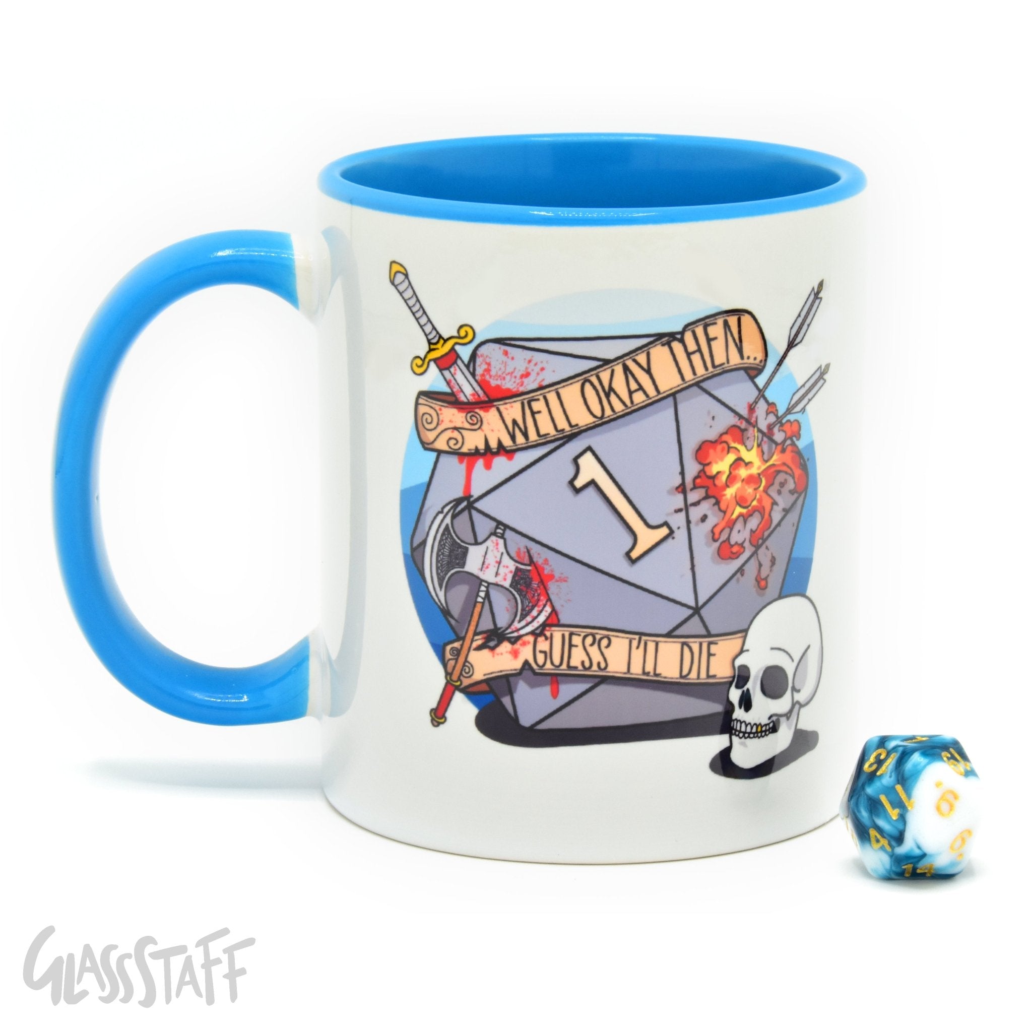 Guess I'll Die Gift Mug - Gift Mug - GlassStaff