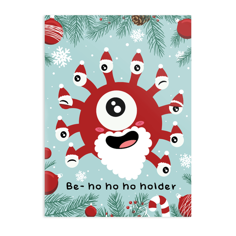Behohoholder Greeting Card - Greeting Card - GlassStaff