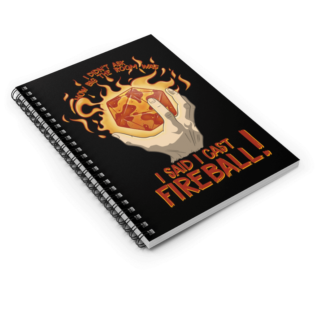 I Cast Fireball! WS Notebook - D&D / TTRPG Hardcover Spiral Notebook - Glassstaff