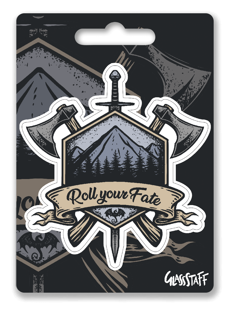 Roll Your Fate Sticker - D&D / TTRPG Sticker - Glassstaff