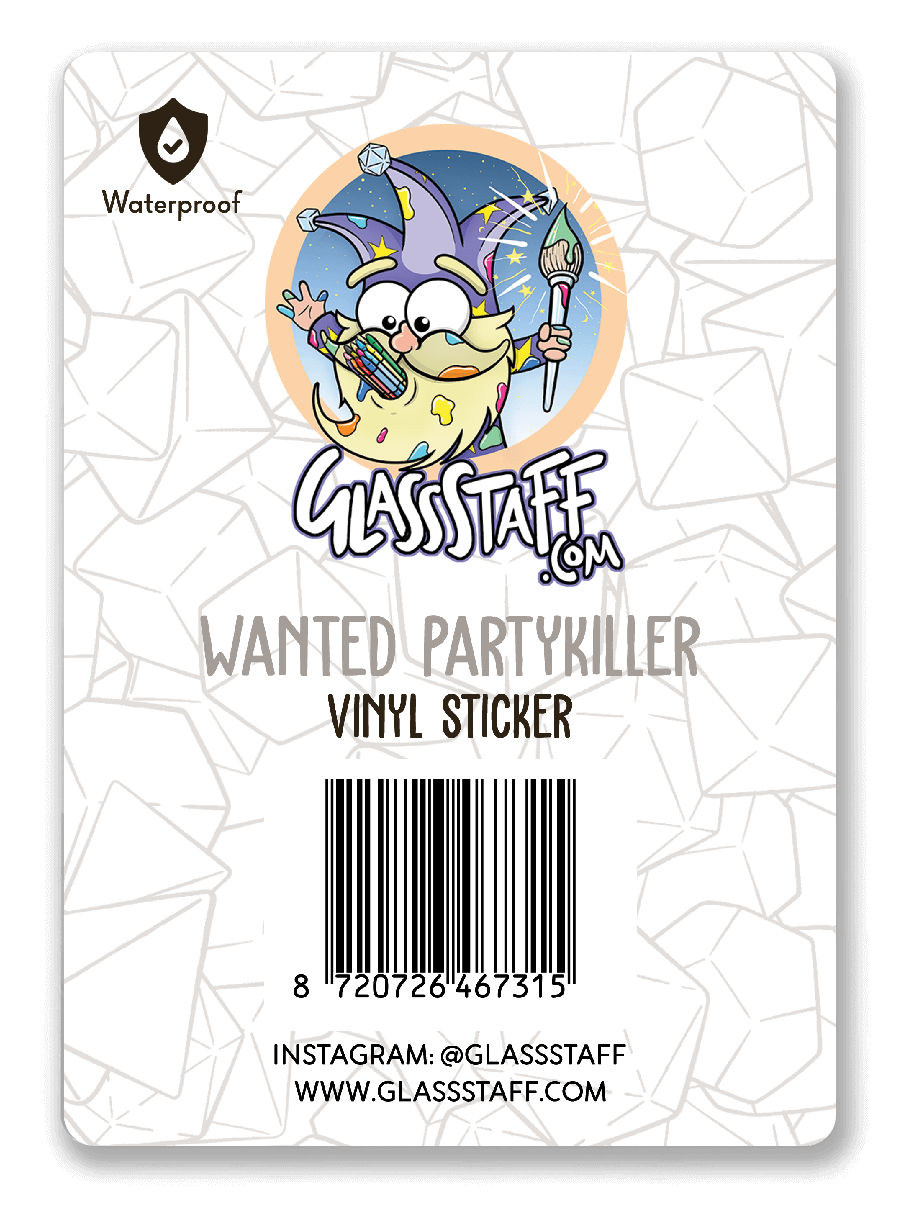 Wanted Partykiller Sticker - D&D / TTRPG Sticker - Glassstaff