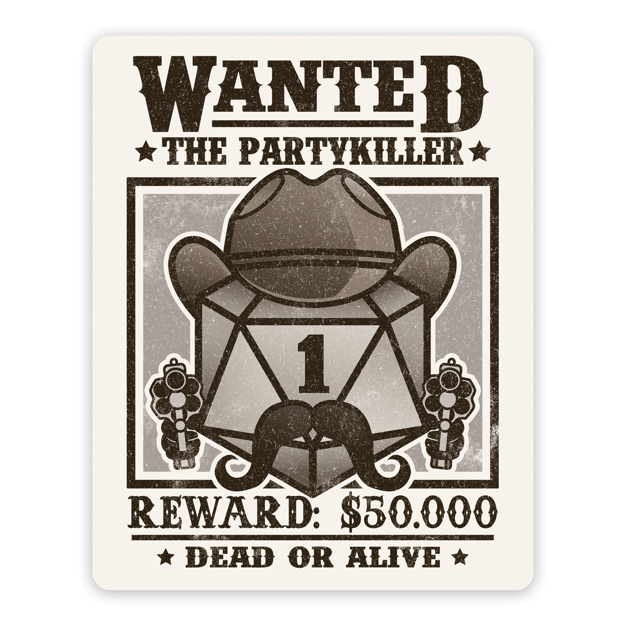 Wanted Partykiller Sticker - D&D / TTRPG Sticker - Glassstaff